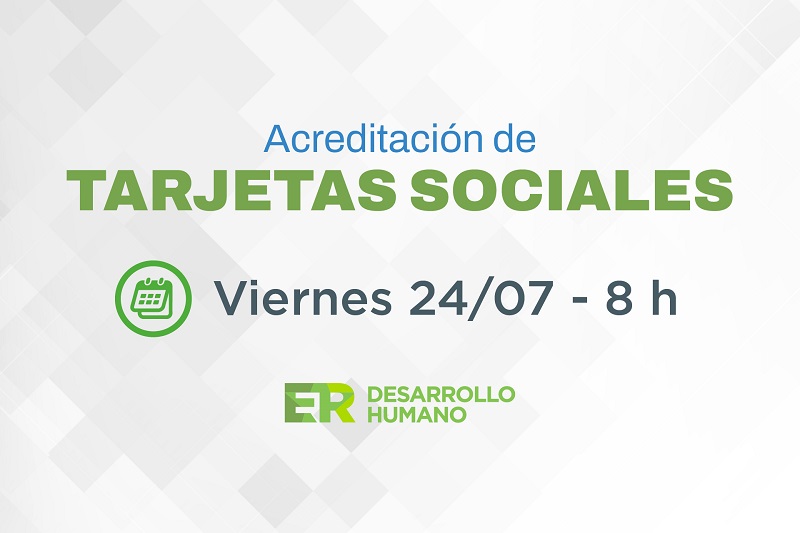 Se acreditan los fondos de las Tarjetas Sociales este viernes